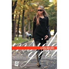 Imagem de Inside Girl - a Coisa Mais Doce - Minter, J. - 9788516070038