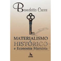 Imagem de Materialismo Histórico e Economia Marxista - Croce, Benedetto - 9788588208841