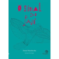 Imagem de O Sinal do Pajé - Munduruku, Daniel - 9788575962398