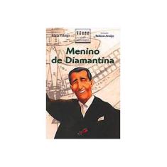 Imagem de Menino de Diamantina - Fidalgo, Lúcia - 9788534931342