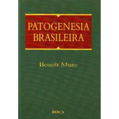 Imagem de Patogenesia Brasileira - Capa Comum - 9788572412520