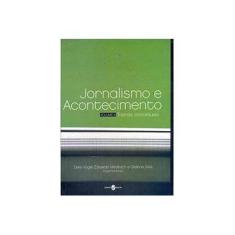 Imagem de Jornalismo e Acontecimento: Tramas Conceituais - Vol. 4 - Diversos - 9788574747569