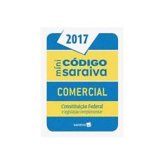 Imagem de Minicódigo Comercial e Constituição Federal - 23ª Ed. 2017 - Editora Saraiva - 9788547211868