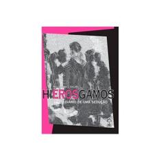 Imagem de Hierosgamos. Diário de Uma Sedução - Noga Lubicz Sklar - 9788599822609