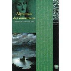 Imagem de Os Melhores Poemas de Alphonsus de Guimaraens - Guimaraens F, Alphonsus - 9788526003385