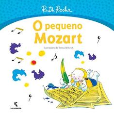 Imagem de O Pequeno Mozart - Ruth Rocha - 9788516090906