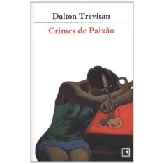 Imagem de Crimes de Paixão - Trevisan, Dalton - 9788501013804