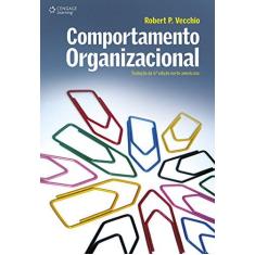 Imagem de Comportamento Organizacional - Vecchio, Robert P. - 9788522106257