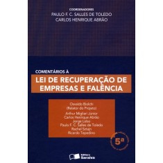 Imagem de Comentários À Lei de Recuperação de Empresas e Falência - 5ª Ed. 2012 - Toledo, Paulo F. Campos Salles - 9788502156524