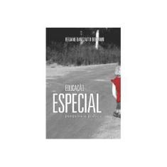 Imagem de Educação especial: pesquisa e prática - Regiane Banzzatto Bergamo - 9788582121610