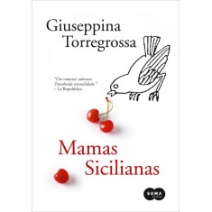 Imagem de Mamas Sicilianas - Giuseppina Torregrossa - 9788560280841