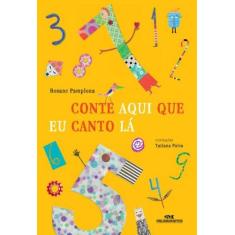 Imagem de Conte Aqui, Que Eu Conto Lá - Pamplona, Rosane - 9788506061961