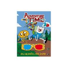 Imagem de Adventure Time Os Heróis do Dia! - Livro 3-d - Ciranda Cultural - 9788538064800