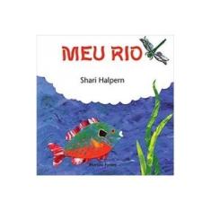 Imagem de Meu Rio - Halpern, Shari - 9788533609259