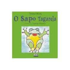 Imagem de O Sapo Tagarela - Oliveira, Tatiana; Ggomes, Luciene - 9788572380584