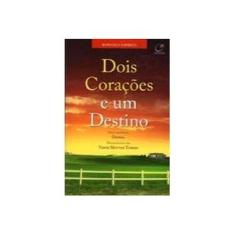 Imagem de Dois Corações e um Destino - Torres, Vanir Mattos - 9788586474972