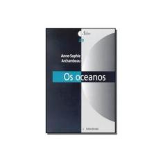 Imagem de Os Oceanos - Coleção Aldus. Número 29 - Fernando Jacques Althoff - 9788574312972