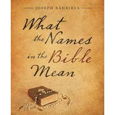 Imagem de What the Names in the Bible Mean