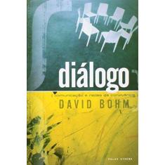 Imagem de Diálogo - Comunicação e Redes de Convivência - Bohm, David - 9788572420549