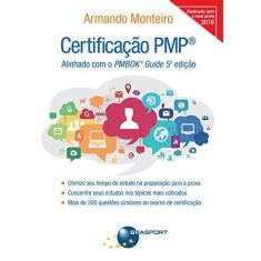 Imagem de Certificação PMP. Alinhado com o PMBOK Guide 5ª Edição - Armando Monteiro - 9788574527505