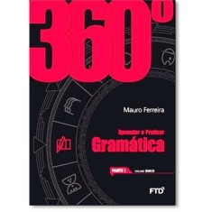 Imagem de 360°- Aprender e Praticar Gramática - Vol. Único - Ferreira, Mauro - 7898592130853