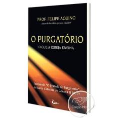 Imagem de Purgatorio, O - O Que A Igreja Ensina - Prof Felipe Aquino - 9788588158405