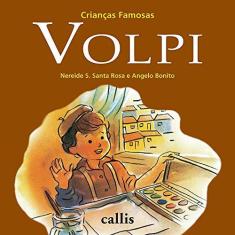 Imagem de Volpi - Coleção Crianças Famosas - Capa Comum - 9788574164670