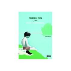 Imagem de Pontos de Vista - Artistas e Seus Referenciais - Grant, Simont - 9788579950957