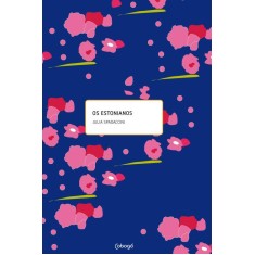 Imagem de Os Estonianos - Col. Dramaturgia - Spadaccini, Julia - 9788560965281