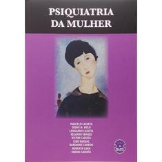 Imagem de Psiquiatria da Mulher - Marcelo Caixeta - 9788567858050