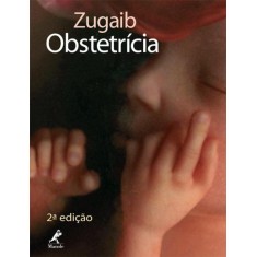 Imagem de Zugaib Obstetrícia - 2ª Ed. 2012 - Zugaib, Marcelo - 9788520431856