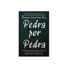 Imagem de Pedra Por Pedra - Pucci, Francisco Cezar De Luca - 9788572521901