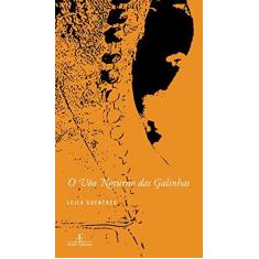 Imagem de Vôo Noturno das Galinhas, O - Leila Guenther - 9788574803234