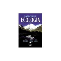 Imagem de Fundamentos em Ecologia - 3ª Ed. 2009 - Townsend; Begon & Harper - 9788536320649