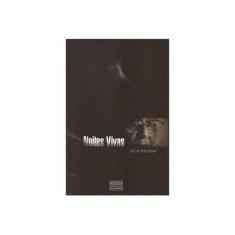 Imagem de Noites Vivas - Col. Hélio Pólvora - 3ª Ed. 2013 - Pólvora, Hélio - 9788561878207