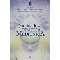 Imagem de Qualidade na Prática Mediúnica - Vários Autores - 9788582662113
