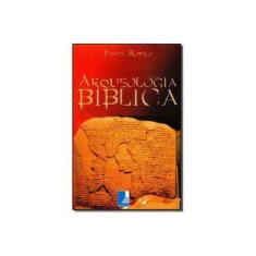 Imagem de Arqueologia Bíblica - Sotelo, Daniel; - 9788586671234