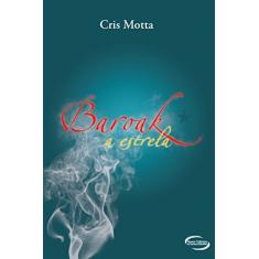 Imagem de Baroak - a Estrela - Motta, Cris - 9788576796251