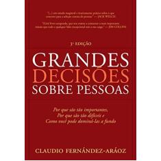 Imagem de Grandes Decisões Sobre Pessoas - Fernández-aráoz, Claudio - 9788588329508