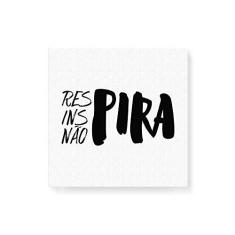 Imagem de Arte Maníacos Quadro Decorativo em Tela Canvas Respira, Inspira, Não Pira  - 50x50cm