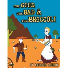 Imagem de The Good, The Bad & The Broccoli