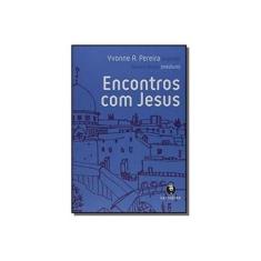 Imagem de Encontro com Deus - Walace Neves - 9788582910719