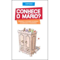 Imagem de Conhece o Mário? - Col. L&pm Pocket - Santiago - 9788525416162