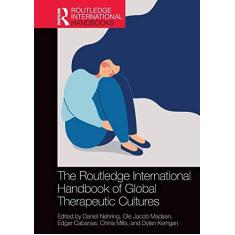 Imagem de The Routledge International Handbook of Global Therapeutic Cultures