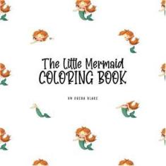 Imagem de The Little Mermaid Coloring Book for Children (8.5x8.5 Colo