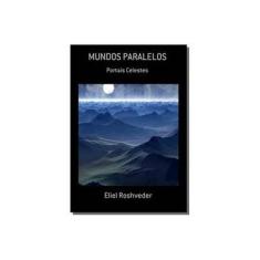Imagem de Mundos Paralelos - Eliel Roshveder - 9781370093656
