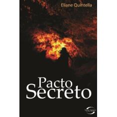 Imagem de Pacto Secreto - Eliane Quintella - 9788576794240