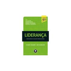 Imagem de Liderança - Como Atingir o Sucesso Organizacional - Série Thinkers 50 - Crainer, Stuart; Dearlove, Des - 9788582602119