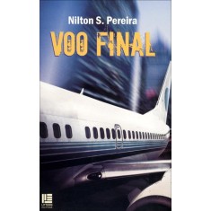 Imagem de Voo Final - Pereira, Nilton S. - 9788537401798