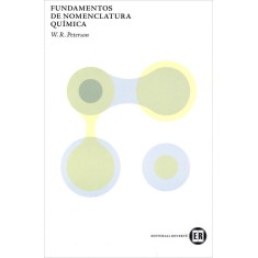 Imagem de Fundamentos de Nomenclatura Química - Peterson , W. R. - 9788429175745